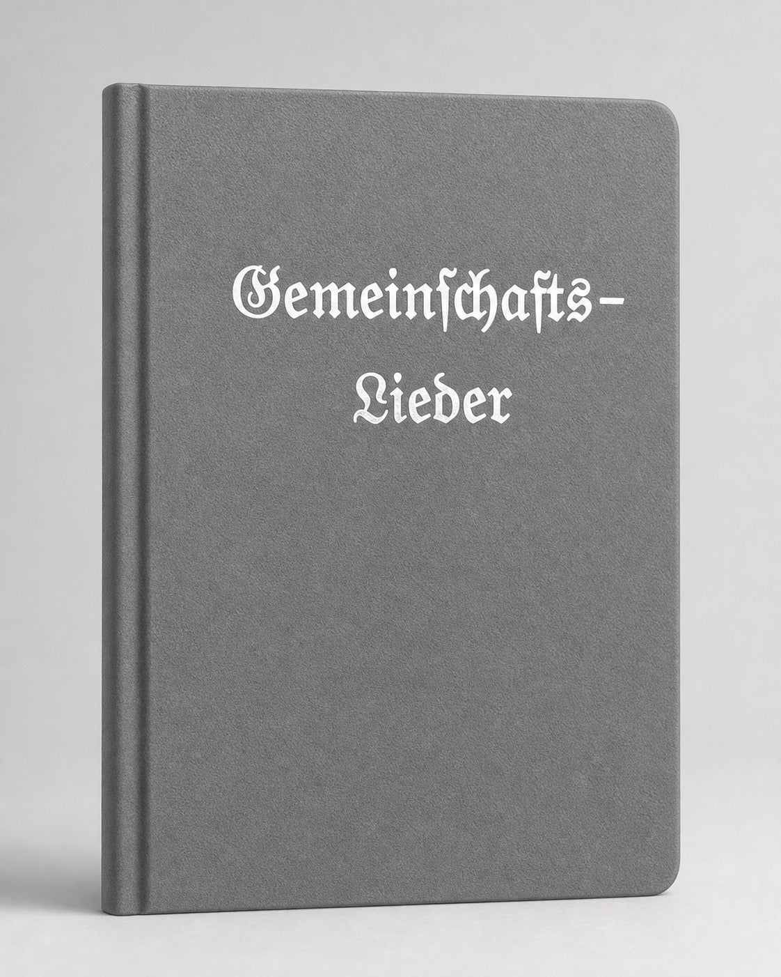 Gemeinschafts-Liederbuch Fraktur