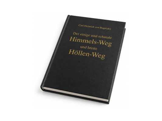 Himmelsweg und Höllenweg