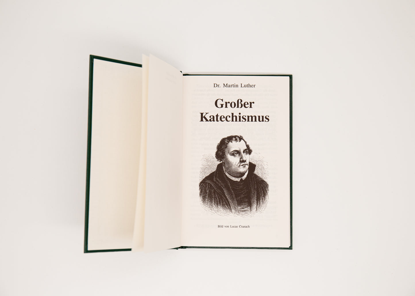 Großer Katechismus Dr. Martin Luther